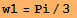 w1 = Pi/3 